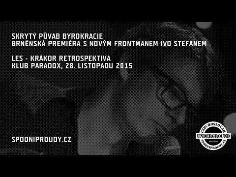 Skrytý půvab byrokracie - SKRYTÝ PŮVAB BYROKRACIE, FESTIVAL LES - KRÁKOR RETROSPEKTIVA 201