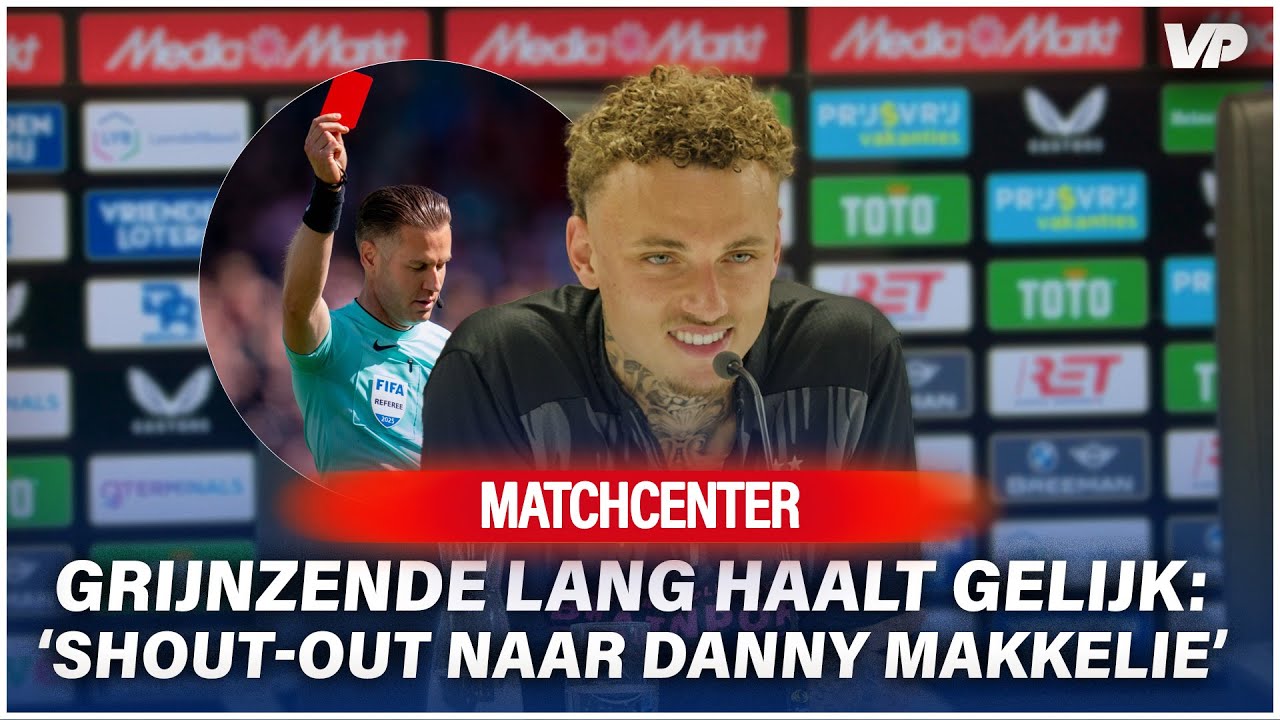 Thumbnail for article: Grijnzende Lang dolt na heldenrol: 'Shout-out naar Danny Makkelie'