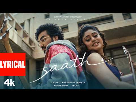 Saath (Lyrical) — watch video