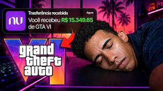 COMO VOU FAZER 15 MIL REAIS COM GTA VI SEM COMPRAR O JOGO (e como vc tbm pode)