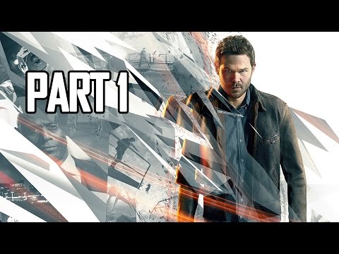 Quantum Break Gameplay Walkthrough Part 1 - The Number One Killer is Time (Xbox One)