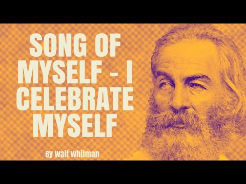 Song of Myself - by Walt Whitman (Poetry Reading)