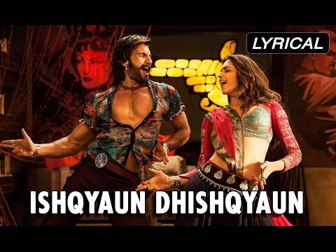 Ishqyaun Dhishqyaun | Full Song With Lyrics | Goliyon Ki Raasleela Ram-leela