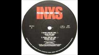 INXS - Please (You Got That...) (Needful Dub Mix)