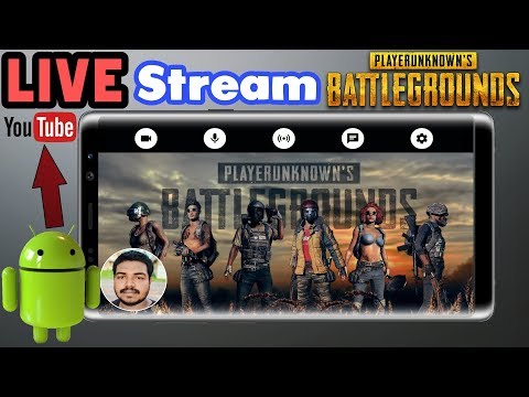 How to LIVE Stream PUBG from Android to Youtube✌️Hindi