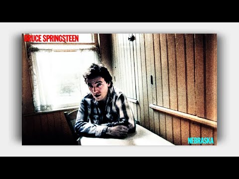 Bruce Springsteen - Nebraska (Lyrics On Screen)
