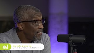 La mort, le début de l’éternité