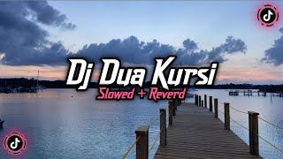Download lagu Dj Dua Kursi ( Slowed Reverd )🎧 mp3 Download lagu Dj Dua Kursi ( Slowed Reverd )🎧 mp3