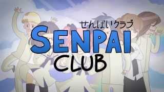 [COVER] Senpai Club OP