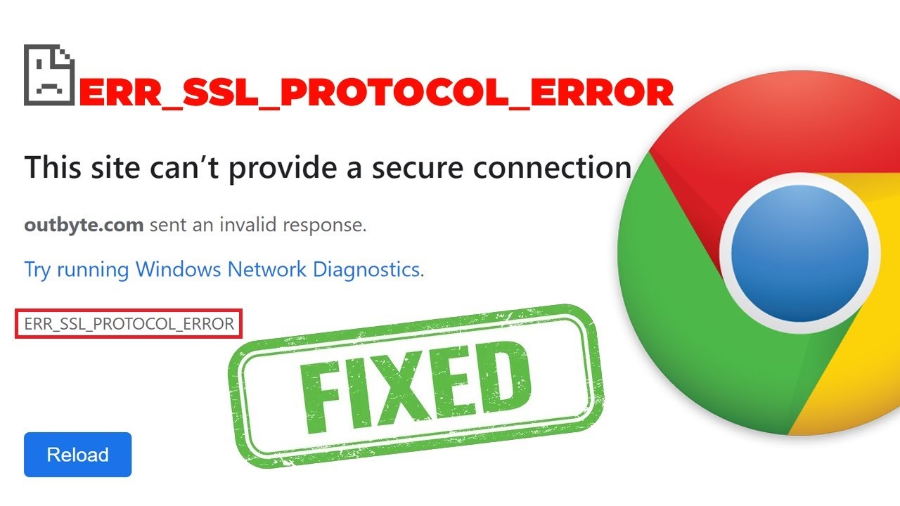 Fix ERR SSL PROTOCOL ERROR In Google Chrome