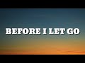 Beyoncé Before I Let Go Lyrics