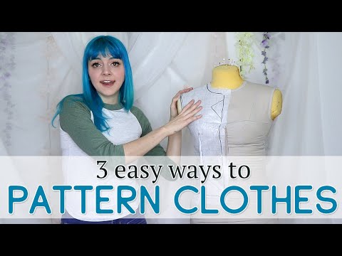 3 Easy Ways to Pattern Your Own Clothes