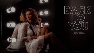 Selena Gomez - Back To You (Rock Version/Official Audio)