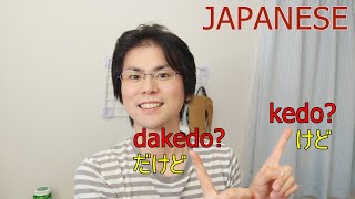 Download lagu Dakedo and Kedo in Japanese... mp3