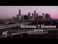 Welcome 2 Houston (screwed) - Slim Thug 