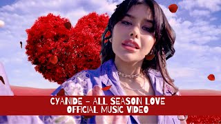 ทุกเทศกาล (All Season Love) – Cyanide