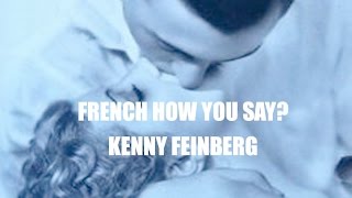 French How You Say ? (Lyric Video)