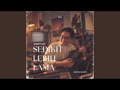 Sedikit Lebih Lama