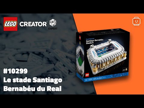 Vidéo LEGO Creator 10299 : Le stade Santiago Bernabéu du Real Madrid