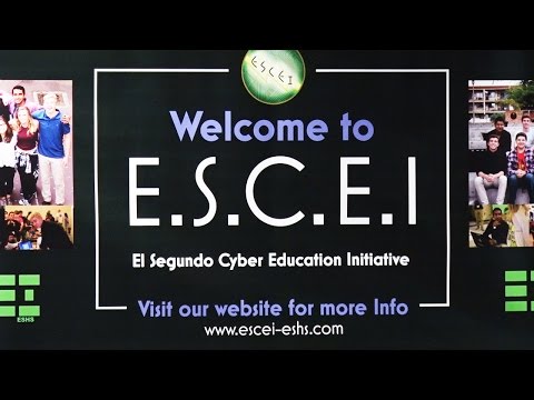 El Segundo Cyber Education Initiative (ESCEI) - What's Up El Segundo