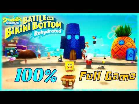 SpongeBob Battle for Bikini Bottom Rehydrated - Longplay 100% Full Game Walkthrough [No Commentary]