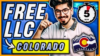 How To Start an LLC in Colorado For FREE (in under 5 minutes) 🇺🇸