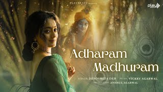 Download lagu Adharam Madhuram (Madhurashtakam) | MOST BEAUTIFUL KRISHNA BHAJAN | Debosmita Deb | Vickky Agarwal mp3 Download lagu Adharam Madhuram (Madhurashtakam) | MOST BEAUTIFUL KRISHNA BHAJAN | Debosmita Deb | Vickky Agarwal mp3