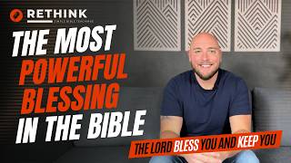 The Lord Bless You And Keep You (Numbers 6:24-26 Explained)
