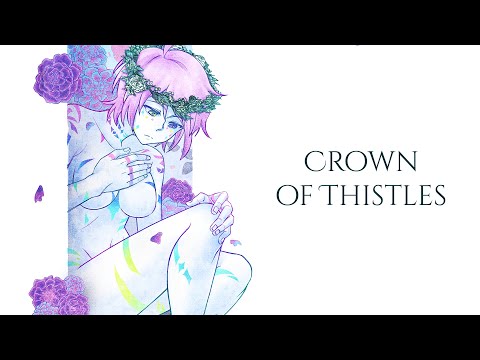 Video thumbnail for Crown of Thistles