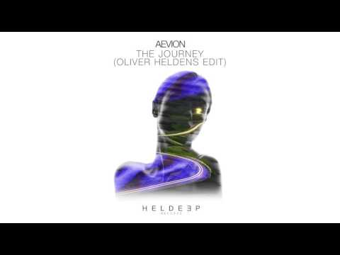 Aevion - The Journey (Oliver Heldens Edit)