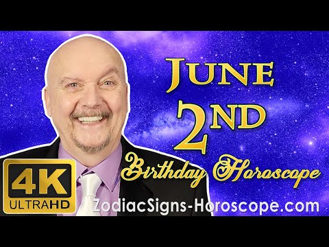 June 2 Zodiac Horoscope and Birthday Personality | June 2nd Birthday Personality Horoscope Astrology