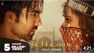 Titliaan _ Yaar mera titliyan warga Song  Hardy Sa