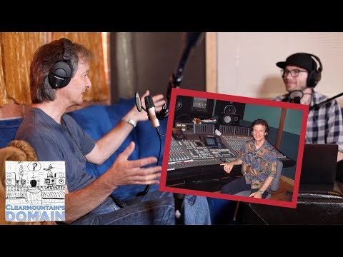 Playing Tricks in the Studio | Clearmountain's Domain Podcast