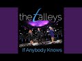 If Anybody Knows (Live)