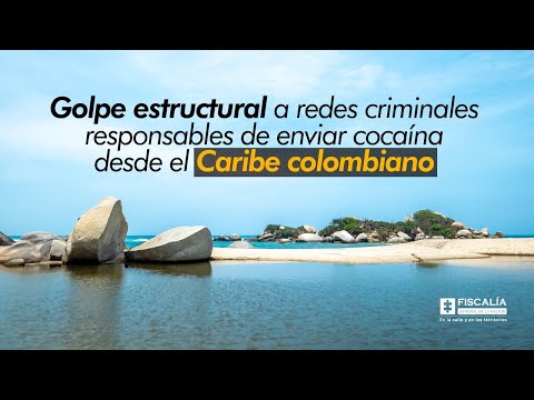 Fiscal Francisco Barbosa: Golpe a redes criminales responsables de enviar cocaína desde el Caribe