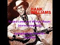 Hank Williams, Sr.  ~ Faded Love and Winter Roses (stereo overdub)