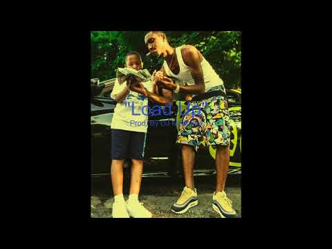 "Load Up"- Baby's World x Tay B Type Beat