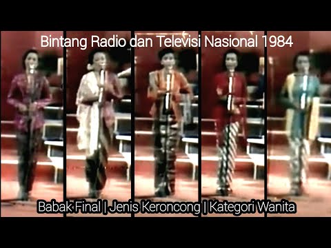 Final BRTV 1984 | Jenis Keroncong | Kategori Wanita