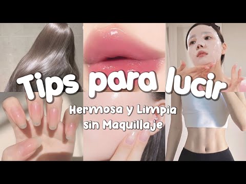 TIPS para LUCIR Hermosa & Limpia sin utilizar Maquillaje 🎀🧁 | Moonie