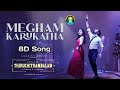 Meghan Karukatha 8D Song Thiruchitrabalam Dhanush Nithyamenon