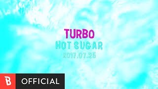 [Teaser] Turbo(터보) - Hot Sugar(뜨거운 설탕)