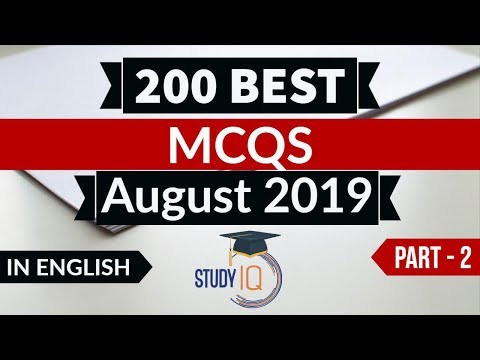 Best 200 AUGUST 2019 Current Affairs in ENGLISH Part 2 - Finest MCQ for all exams by Study IQ