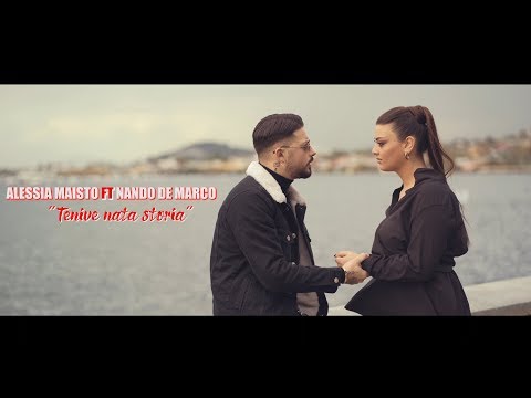 Alessia Maisto Ft Nando De Marco - Tenive nata storia (official Video)