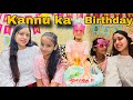 Kannu Ka Birthday Celebration PREETI RAWAT Birthday Vlog