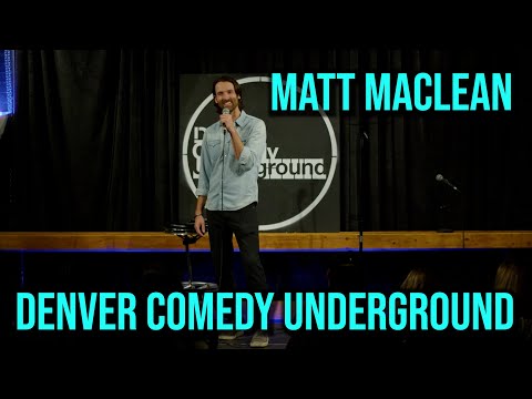 Matt MacLean | Denver Comedy Underground