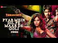 Pyar Mein Dil Pe Maar De Goli Lyrical Tamanchey Nikhil Dwivedi Richa Chadha