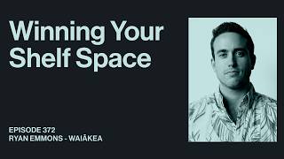 Natural Distribution Strategies That Actually Work | Ryan Emmons | Waiākea