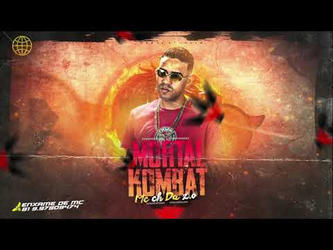 MC CH DA ZO - MORTAL KOMBAT - MÚSICA NOVA