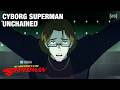 Cyborg Superman Unchained My Adventures With Superman Adult Swim