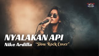 Download lagu Nyalakan Api - Nike Ardilla (AI Cover Metal Vibes) mp3